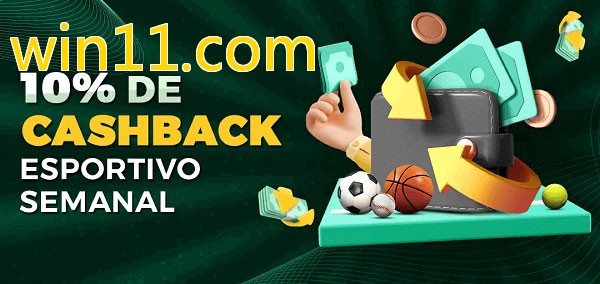 10% de bônus de cashback na win11.com